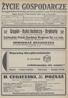 Życie Gospodarcze : dwutygodnik poświęcony sprawom gospodarczym Polski Zachodniej : organ Związku Fabrykantów Tow. zap. w Poznaniu. R. 12 (1933), nr 12