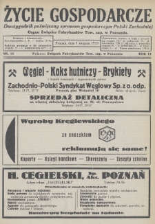 Życie Gospodarcze : dwutygodnik poświęcony sprawom gospodarczym Polski Zachodniej : organ Związku Fabrykantów Tow. zap. w Poznaniu. R. 12 (1933), nr 15