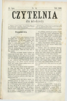 Czytelnia dla Młodzieży. [T.1], nr 14 (11 lipca 1860)