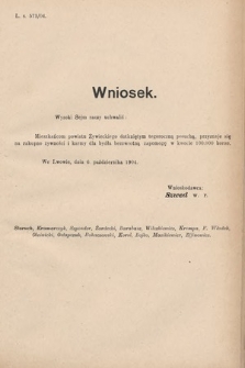 [Kadencja VIII, sesja II, al. 99] Alegata do Sprawozdań Stenograficznych z Drugiej Sesyi Ósmego Peryodu Sejmu Krajowego Królestwa Galicyi i Lodomeryi z Wielkiem Księstwem Krakowskiem z roku 1904. Alegat 99