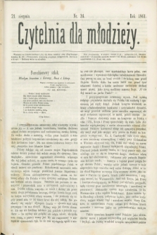 Czytelnia dla Młodzieży. [T.2], nr 24 (21 sierpnia 1861)