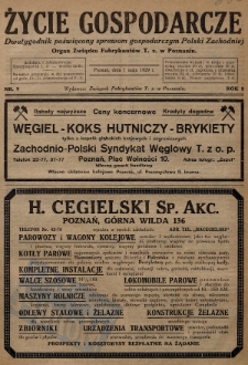 Życie Gospodarcze : dwutygodnik poświęcony sprawom gospodarczym Polski Zachodniej : organ Związku Fabrykantów T. Z. w Poznaniu. R. 8 (1929), nr 9