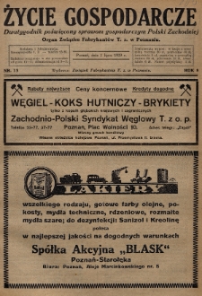 Życie Gospodarcze : dwutygodnik poświęcony sprawom gospodarczym Polski Zachodniej : organ Związku Fabrykantów T. Z. w Poznaniu. R. 8 (1929), nr 13