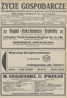 Życie Gospodarcze : dwutygodnik poświęcony sprawom gospodarczym Polski Zachodniej : organ Związku Fabrykantów Tow. zap. w Poznaniu. R. 13 (1934), nr 19