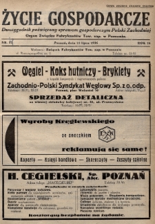 Życie Gospodarcze : dwutygodnik poświęcony sprawom gospodarczym Polski Zachodniej : organ Związku Fabrykantów Tow. zap. w Poznaniu. R. 15 (1936), nr 14