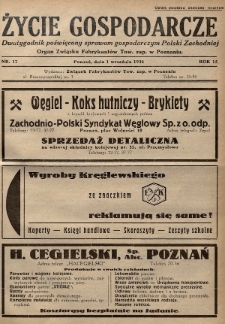 Życie Gospodarcze : dwutygodnik poświęcony sprawom gospodarczym Polski Zachodniej : organ Związku Fabrykantów Tow. zap. w Poznaniu. R. 15 (1936), nr 17