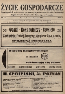 Życie Gospodarcze : dwutygodnik poświęcony sprawom gospodarczym Polski Zachodniej : organ Związku Fabrykantów Tow. zap. w Poznaniu. R. 15 (1936), nr 19