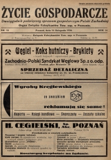 Życie Gospodarcze : dwutygodnik poświęcony sprawom gospodarczym Polski Zachodniej : organ Związku Fabrykantów Tow. zap. w Poznaniu. R. 15 (1936), nr 22