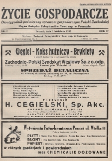 Życie Gospodarcze : dwutygodnik poświęcony sprawom gospodarczym Polski Zachodniej : organ Związku Fabrykantów Tow. zap. w Poznaniu. R. 17 (1938), nr 7