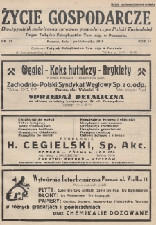 Życie Gospodarcze : dwutygodnik poświęcony sprawom gospodarczym Polski Zachodniej : organ Związku Fabrykantów Tow. zap. w Poznaniu. R. 17 (1938), nr 19