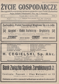 Życie Gospodarcze : dwutygodnik poświęcony sprawom gospodarczym Polski Zachodniej : organ Związku Fabrykantów Tow. zap. w Poznaniu. R. 18 (1939), nr 11