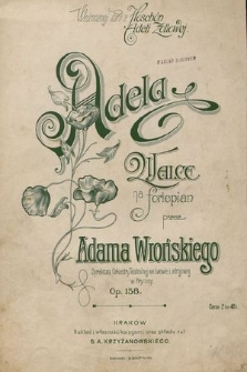 Adela : walce na fortepian : op. 158