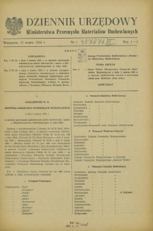 Dziennik Urzędowy Ministerstwa Przemysłu Materiałów Budowlanych. 1956, nr 1 (31 marca)