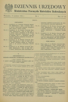 Dziennik Urzędowy Ministerstwa Przemysłu Materiałów Budowlanych. 1956, nr 4 (15 czerwca)