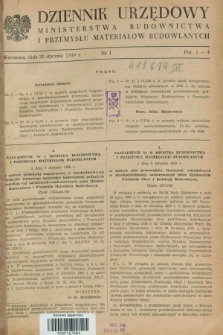 Dziennik Urzędowy Ministerstwa Budownictwa i Przemysłu Materiałów Budowlanych. 1959, nr 1 (20 stycznia)