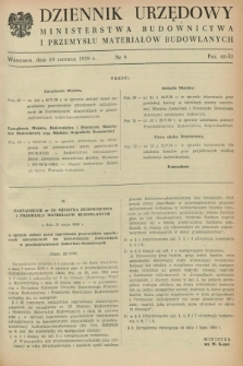 Dziennik Urzędowy Ministerstwa Budownictwa i Przemysłu Materiałów Budowlanych. 1959, nr 9 (10 czerwca)