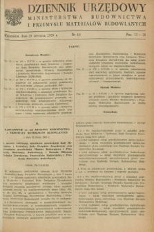 Dziennik Urzędowy Ministerstwa Budownictwa i Przemysłu Materiałów Budowlanych. 1959, nr 10 (20 czerwca)