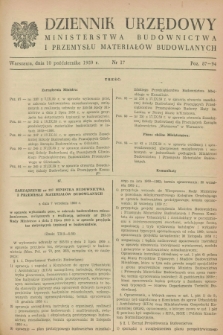 Dziennik Urzędowy Ministerstwa Budownictwa i Przemysłu Materiałów Budowlanych. 1959, nr 17 (10 października)