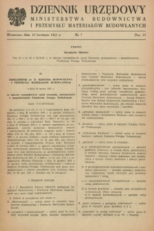 Dziennik Urzędowy Ministerstwa Budownictwa i Przemysłu Materiałów Budowlanych. 1961, nr 7 (10 kwietnia)