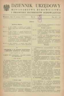 Dziennik Urzędowy Ministerstwa Budownictwa i Przemysłu Materiałów Budowlanych. 1961, nr 10 (10 czerwca)