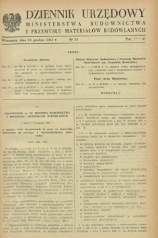 Dziennik Urzędowy Ministerstwa Budownictwa i Przemysłu Materiałów Budowlanych. 1962, nr 18 (10 grudnia)