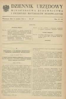 Dziennik Urzędowy Ministerstwa Budownictwa i Przemysłu Materiałów Budowlanych. 1962, nr 20 (31 grudnia)