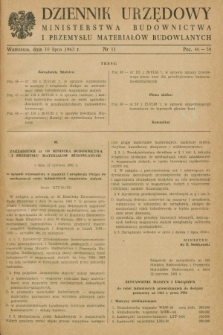 Dziennik Urzędowy Ministerstwa Budownictwa i Przemysłu Materiałów Budowlanych. 1963, nr 11 (10 lipca)