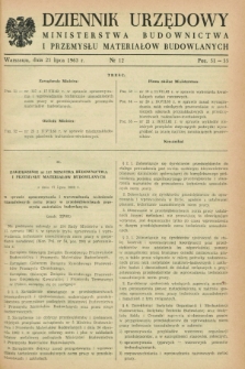 Dziennik Urzędowy Ministerstwa Budownictwa i Przemysłu Materiałów Budowlanych. 1963, nr 12 (25 lipca)