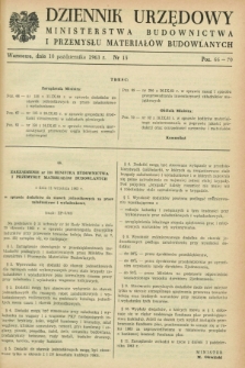 Dziennik Urzędowy Ministerstwa Budownictwa i Przemysłu Materiałów Budowlanych. 1963, nr 15 (10 października)