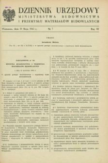 Dziennik Urzędowy Ministerstwa Budownictwa i Przemysłu Materiałów Budowlanych. 1965, nr 7 (26 maja)