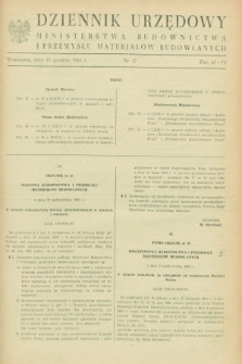 Dziennik Urzędowy Ministerstwa Budownictwa i Przemysłu Materiałów Budowlanych. 1965, nr 17 (15 grudnia)