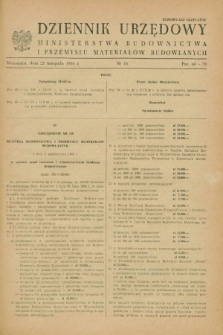 Dziennik Urzędowy Ministerstwa Budownictwa i Przemysłu Materiałów Budowlanych. 1966, nr 16 (25 listopada)