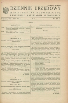 Dziennik Urzędowy Ministerstwa Budownictwa i Przemysłu Materiałów Budowlanych. 1968, nr 4 (4 maja)