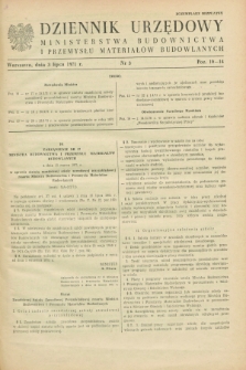 Dziennik Urzędowy Ministerstwa Budownictwa i Przemysłu Materiałów Budowlanych. 1971, nr 3 (3 lipca)