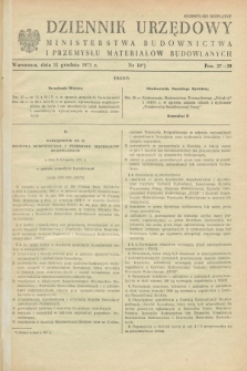 Dziennik Urzędowy Ministerstwa Budownictwa i Przemysłu Materiałów Budowlanych. 1971, nr 10 (31 grudnia)