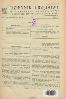 Dziennik Urzędowy Ministerstwa Budownictwa i Przemysłu Materiałów Budowlanych. 1972, nr 1 (10 lutego)