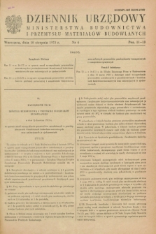 Dziennik Urzędowy Ministerstwa Budownictwa i Przemysłu Materiałów Budowlanych. 1973, nr 4 (10 sierpnia)