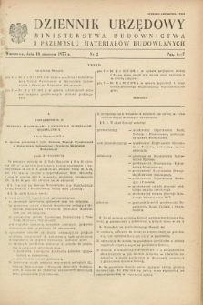 Dziennik Urzędowy Ministerstwa Budownictwa i Przemysłu Materiałów Budowlanych. 1975, nr 2 (16 czerwca)