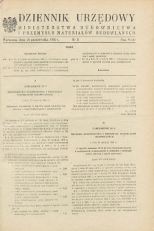 Dziennik Urzędowy Ministerstwa Budownictwa i Przemysłu Materiałów Budowlanych. 1981, nr 3 (26 października)