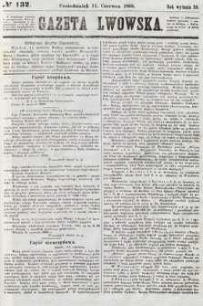 Gazeta Lwowska. 1866, nr 132