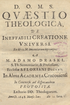 Qvæstio Theologica De Ineffabili Creatione Vniversi. Ex lib. 2. M. Sententiarum