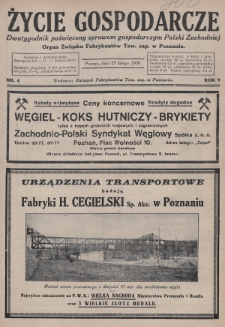 Życie Gospodarcze : dwutygodnik poświęcony sprawom gospodarczym Polski Zachodniej : organ Związku Fabrykantów Tow. zap. w Poznaniu. R. 9 (1930), nr 4