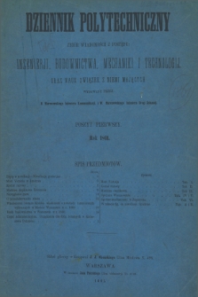 Dziennik Polytechniczny : zbiór wiadomości z postępu : inżenierji, budownictwa, mechaniki i technologji. [R.2], poszyt 1 (1861) + wkładka