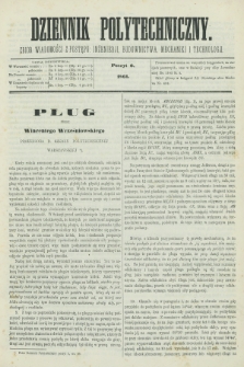 Dziennik Polytechniczny : zbiór wiadomości z postępu : inżenierji, budownictwa, mechaniki i technologji. [R.2], poszyt 6 (1861) + wkładka