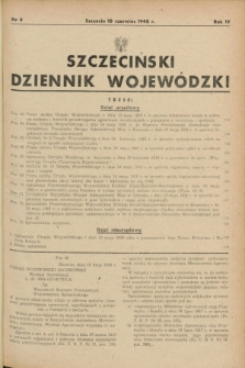Szczeciński Dziennik Wojewódzki. R.4, nr 9 (10 czerwiec 1948)