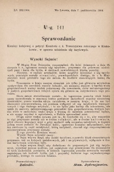 [Kadencja VIII, sesja II, al. 141] Alegata do Sprawozdań Stenograficznych z Drugiej Sesyi Ósmego Peryodu Sejmu Krajowego Królestwa Galicyi i Lodomeryi z Wielkiem Księstwem Krakowskiem z roku 1904. Alegat 141