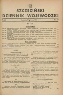 Szczeciński Dziennik Wojewódzki. R.4, nr 23 (18 grudnia 1948)