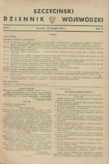 Szczeciński Dziennik Wojewódzki. R.5, nr 3 (28 lutego 1949)