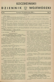 Szczeciński Dziennik Wojewódzki. R.5, nr 16 (15 października 1949)