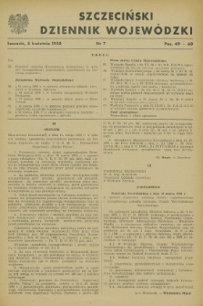 Szczeciński Dziennik Wojewódzki. [R.6], nr 7 (5 kwietnia 1950)